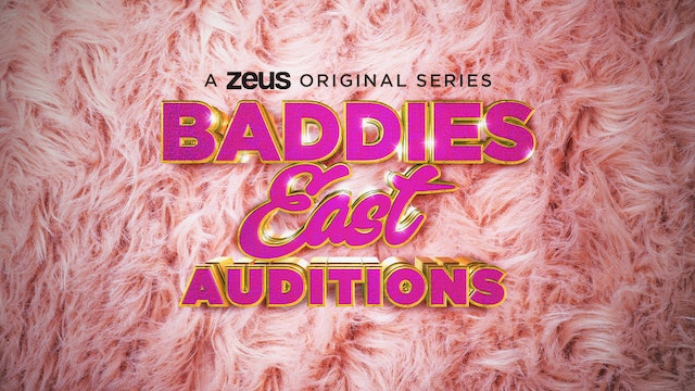 Baddies East Auditions Season 1 Episode 2