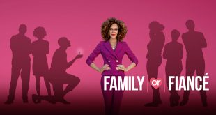 Family or Fiancé