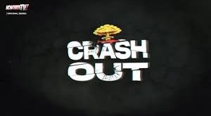 CrashOut Nowthatstv