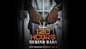 120 Hours Behind Bars